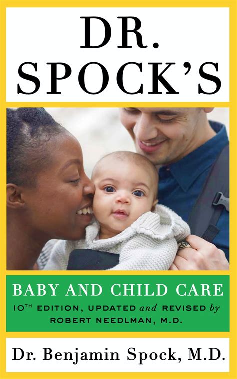 Dr. Spock's Baby and Child Care, 10th edition eBook by Dr. Benjamin ...