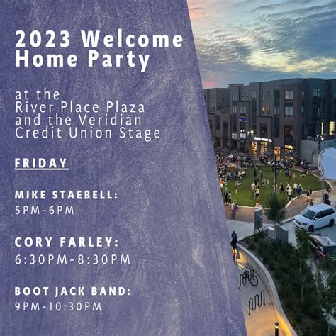 Welcome Home Party-Friday | River Place Plaza