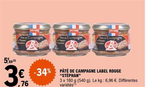 Promo Pâté De Campagne Label Rouge "stéphan" chez E.Leclerc - iCatalogue.fr