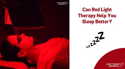 Can Red Light Therapy Help You Sleep Better? – Light Therapy Resource