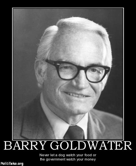 Barry Goldwater's quotes, famous and not much - Sualci Quotes 2019