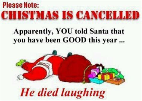 Christmas has been cancelled.... | Funny christmas jokes, Christmas quotes funny, Christmas humor