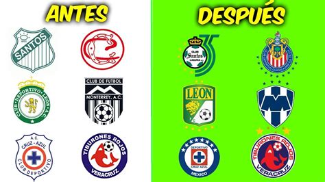 ESCUDOS de los 18 EQUIPOS del FÚTBOL MEXICANO ANTES y DESPUÉS - YouTube