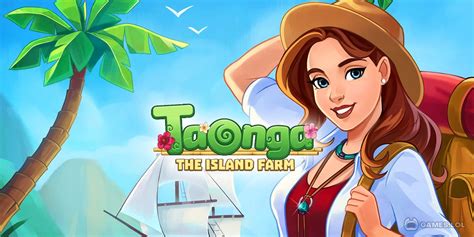 Taonga Island Adventure: Farm - Download & Play for Free Here