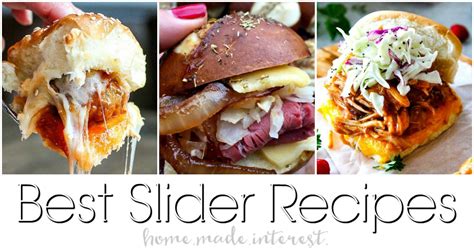 Best Slider Recipes - Home. Made. Interest.