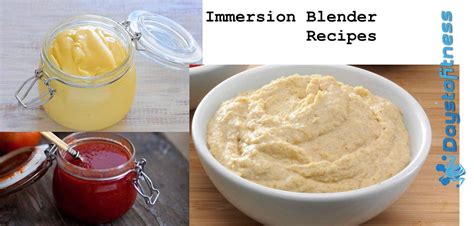 Immersion Blender Recipes | Days To Fitness