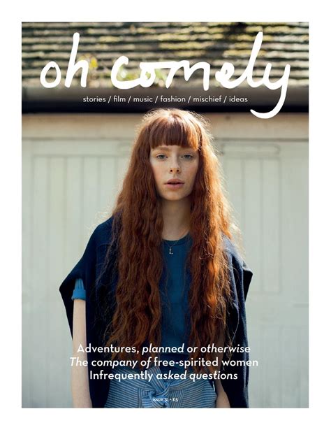 Oh Comely Issue 31 by oh comely magazine - Issuu