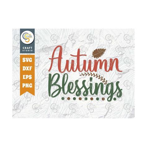 Autumn Blessings SVG Cut File, Blessings SVG, Pumpkin Svg, T - Inspire ...