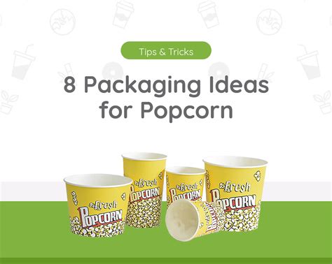 What are the Best 8 Packaging Ideas for Popcorn?