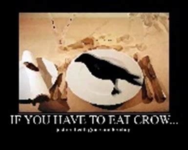 Eat Crow - Meaning, Origin and Usage - English-Grammar-Lessons.com