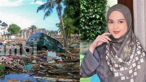 Kisah Cut Meyriska Selamat Saat Tsunami Aceh 2004, Sempat Dikira Sudah Meninggal - tribungayo.com