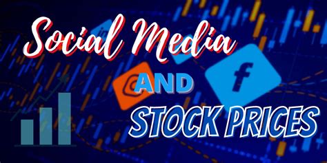 Social Media and Stock Prices: A Proven Connection