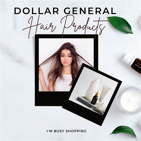 Dollar General Hair Products » I'm Busy Shopping