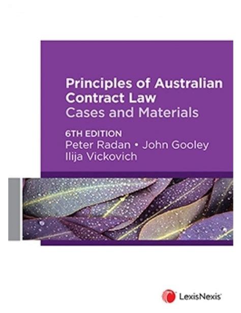 LexisNexis Australia Principles of Australian Contract Law 6E: Cases and Material - School Locker