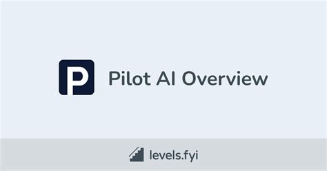 Pilot AI Careers | Levels.fyi