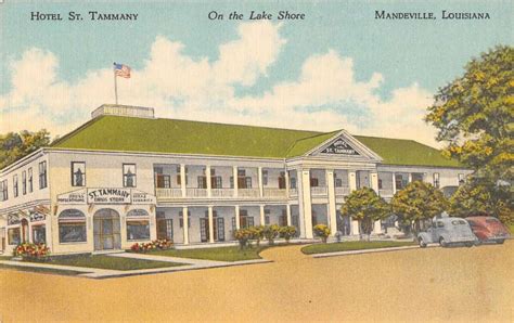 Picture Postcard - Mandeville, Louisiana - Hotel St. Tammany ca 1940s ...