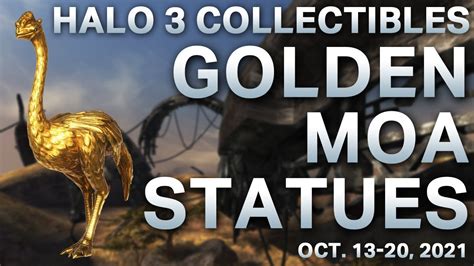 Golden Moa Statues Guide – Oct. 13-20 | Halo 3 Collectibles - YouTube