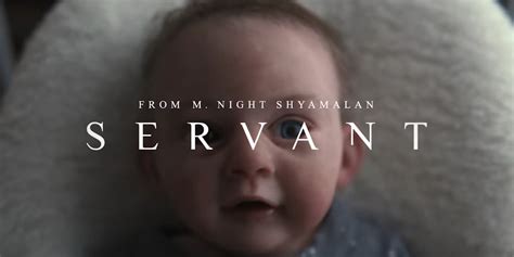 Servant: M Night Shyamalan Shares First Creepy Teaser for Apple TV+ Show