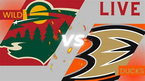 LIVE: Minnesota Wild vs Anaheim Ducks NHL Game Stream | Ducks vs Wild ...