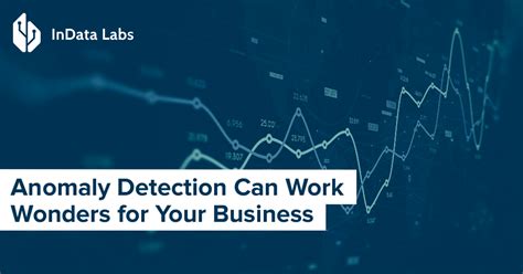 Anomaly Detection – InData Labs