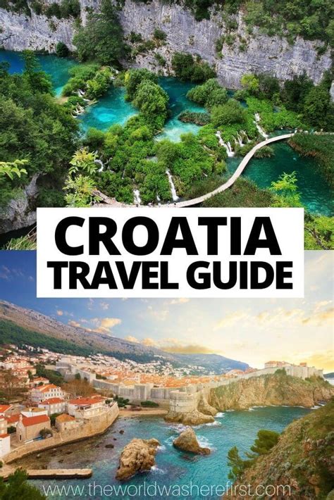 Croatia Travel Guide - The World Was Here First