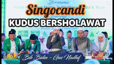 Az Zahir Live Singocandi Kudus Bersholawat - YouTube