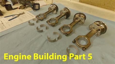 Engine Building Part 5 - Piston & Rod Assembly and Installation - YouTube