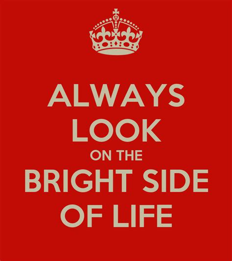 ALWAYS LOOK ON THE BRIGHT SIDE OF LIFE Poster | Ianto | Keep Calm-o-Matic