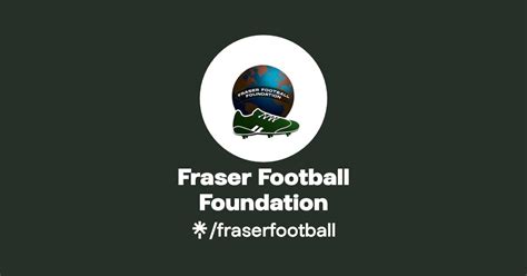 Fraser Football Foundation | Instagram, Facebook | Linktree