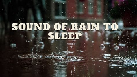 Sounds Of Rain And Thunder For Sleep - 99% Instantly Fall Asleep With Rain Sound At Night - YouTube