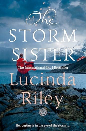 The Storm Sister: The Seven Sisters Book 2 - Kindle edition by Riley, Lucinda. Literature ...