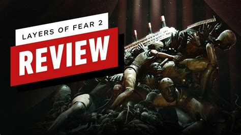 Layers of Fear 2 Review - YouTube