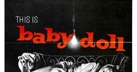 Controversial Movies: Baby Doll (1956)