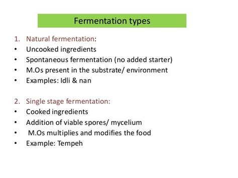 Fermentation types for Food Products