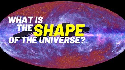 What is the Shape of the Universe? EXPLAINED! - YouTube