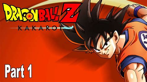 Dragon Ball Z: Kakarot - Saiyan Saga Gameplay Walkthrough Part 1 No Commentary [HD 1080P] - YouTube