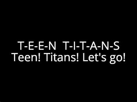 Teen Titans Theme Song (Full Lyrics) - YouTube