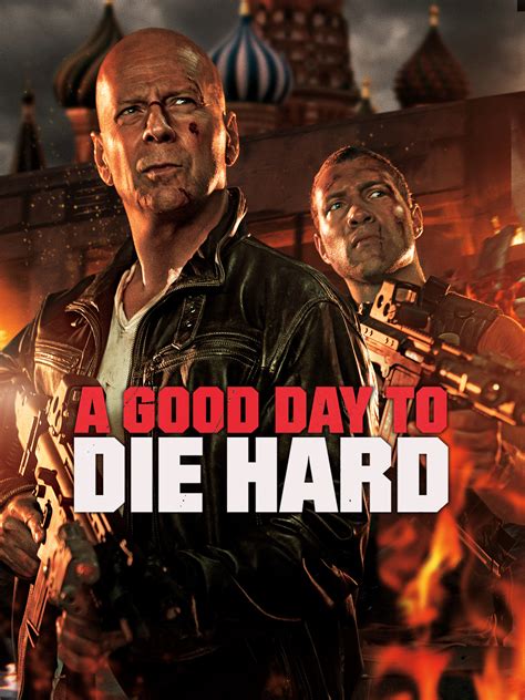 Prime Video: A Good Day to Die Hard