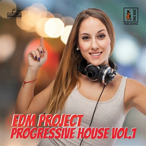 Progressive House, Vol. 1 (Progressive House Mix) - EDM Project mp3 buy ...