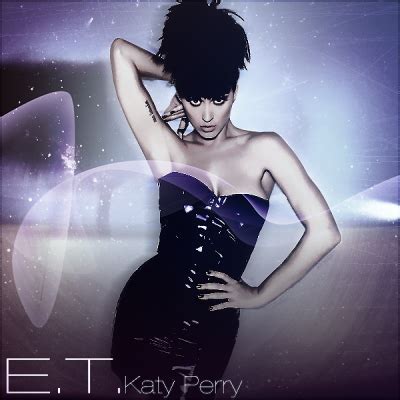 Katy Perry Fanmade Single Covers-ET - Katy Perry Photo (21269402) - Fanpop