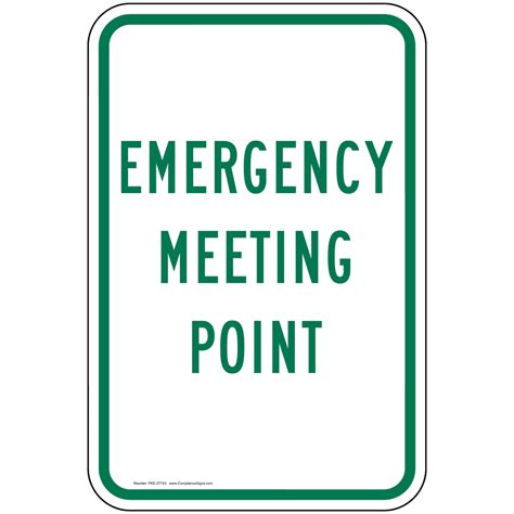 Emergency Meeting Point Sign PKE-27743 Emergency Response