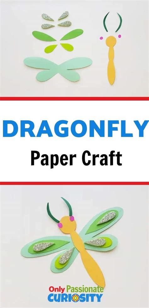 Dragonfly Paper Craft - Only Passionate Curiosity