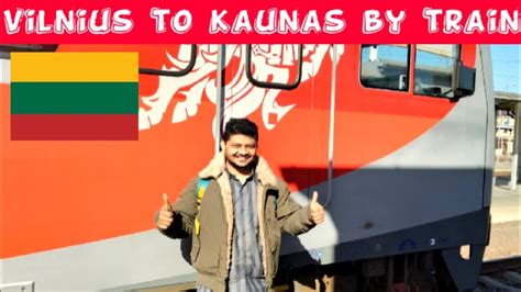 Vilnius to Kaunas by Train| Lithuania| Europe| Train journey| - YouTube