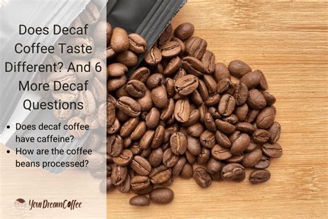 Does Decaf Coffee Taste Different? And 6 More Decaf Questions