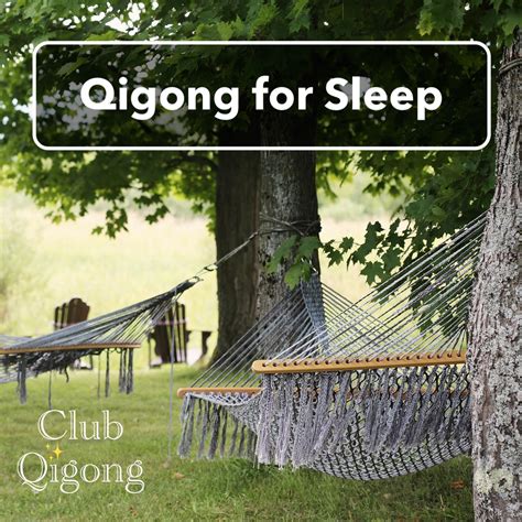 Better Sleep with Qigong - Club Qigong