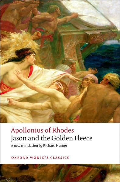 Jason and the Golden Fleece: (The Argonautica) by Apollonius of Rhodes, Richard Hunter ...