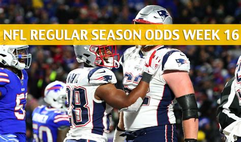 Bills vs Patriots Predictions / Picks / Odds / Preview - Week 16 2018