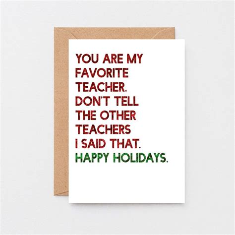 Funny Holiday Card For Teacher, Favorite Teacher Xmas Card | Christmas ...