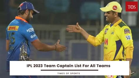 IPL Team Captains 2023 List For All Teams With Head Coach