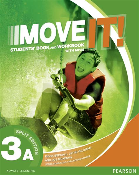 Move It! - Student Book A with Workbook and MP3 Audio CD (3 Split ...